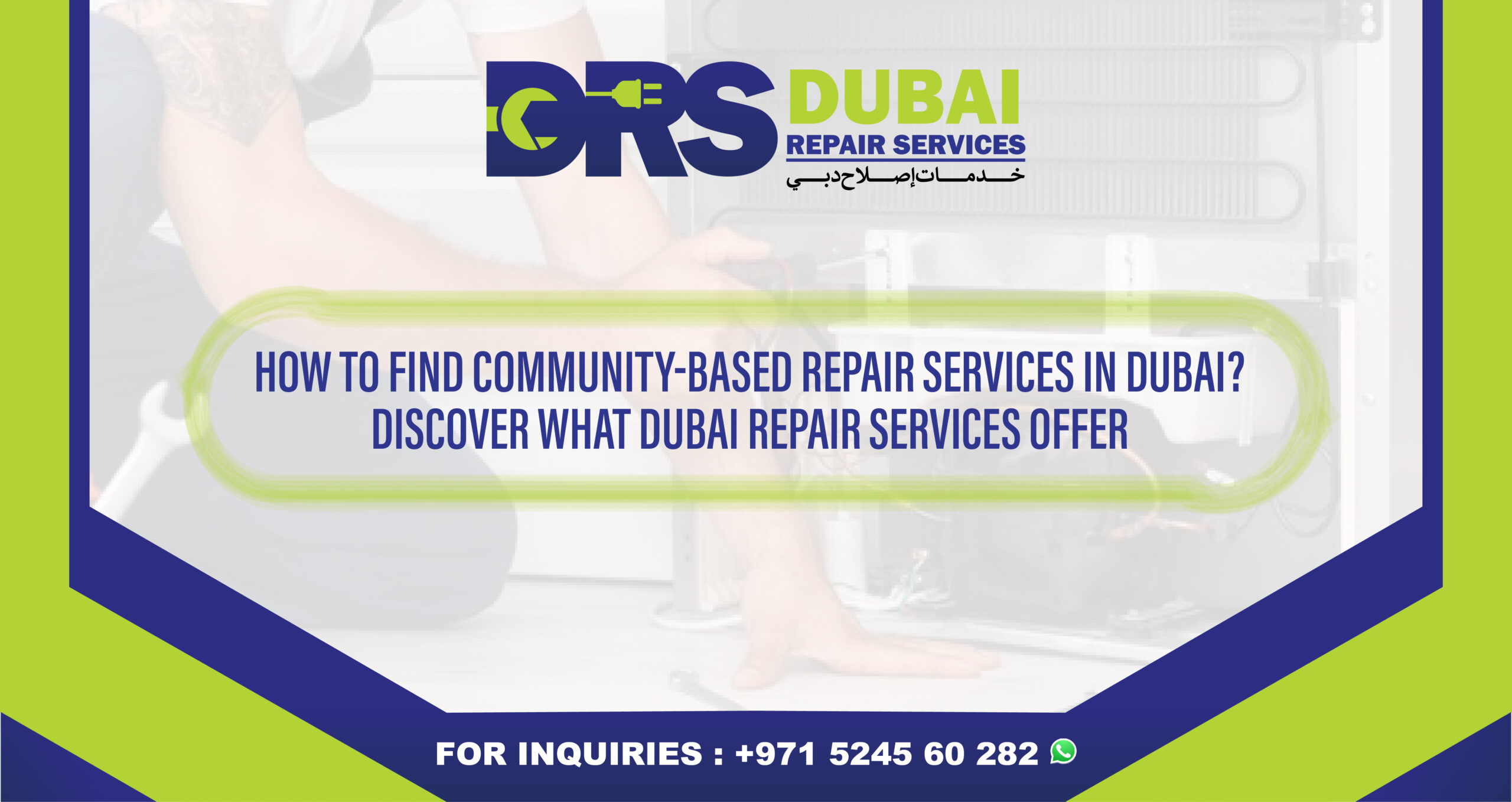 How to Find Community-Based Repair Services in Dubai? Discover What Dubai Repair Services Offer!